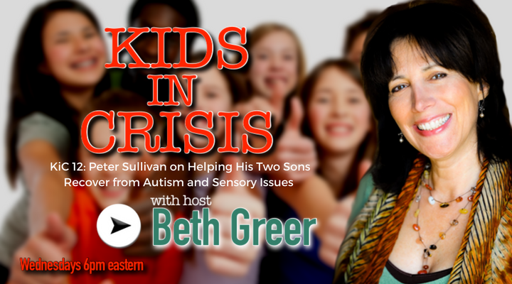 Image: Kids in Crisis Show 12: Host Beth Greer interviews Peter Sullivan of Clear Light Ventures