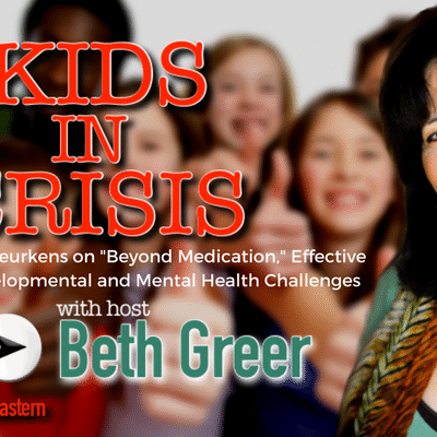 Image: KiC 21: Beth Greer interviews Nicole Beurkens PhD on Beyond Medication: effective solutions for developmental and mental health challenges.